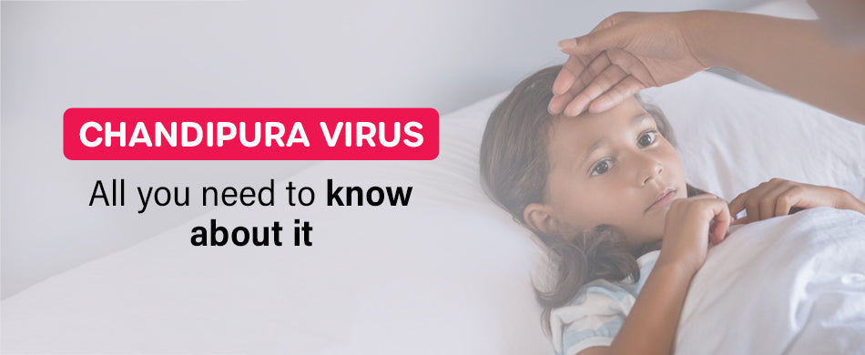 Chandipura Virus - Everything you need to know