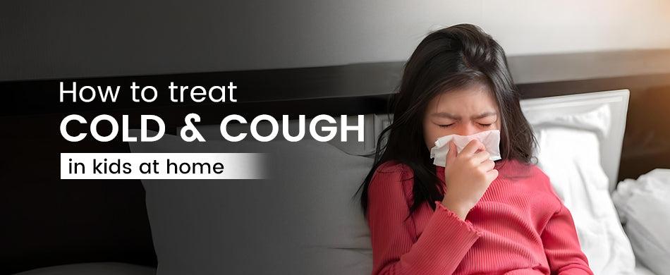 How to Treat Cold & Cough in Kids at Home?: Effective Home Remedies