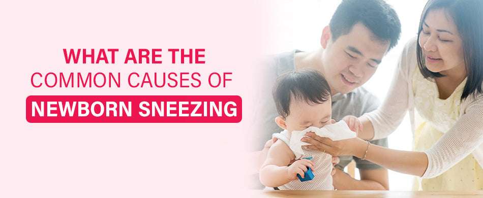 What Are the Common Causes of Newborn Sneezing?