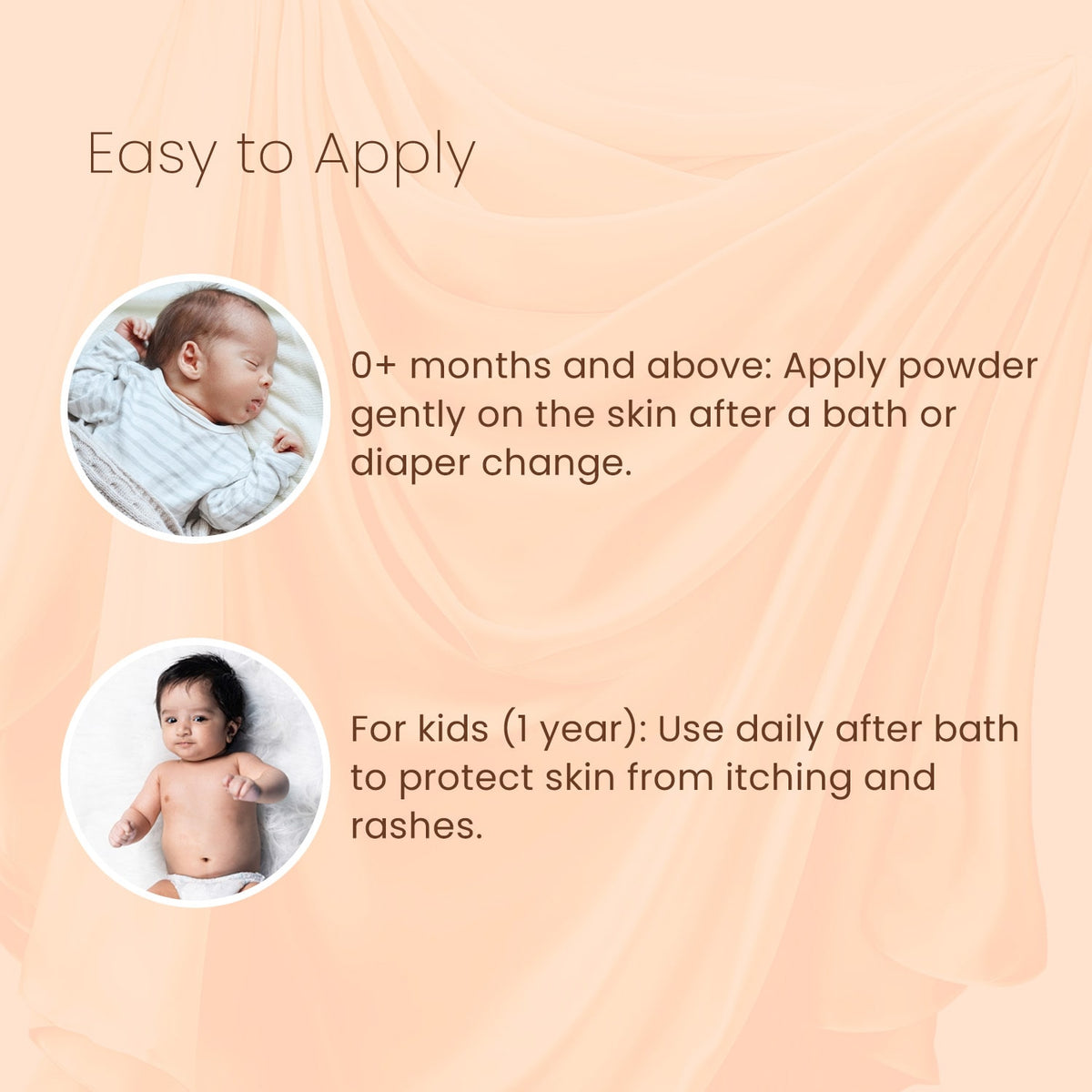 Steps to use BabyOrgano Soft & Ayurvedic Ayurvedic Baby Powder